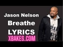 Jason Nelson – Breathe